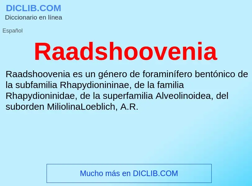 ¿Qué es Raadshoovenia? - significado y definición