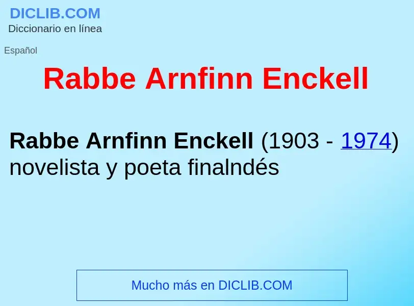 Что такое Rabbe Arnfinn Enckell  - определение