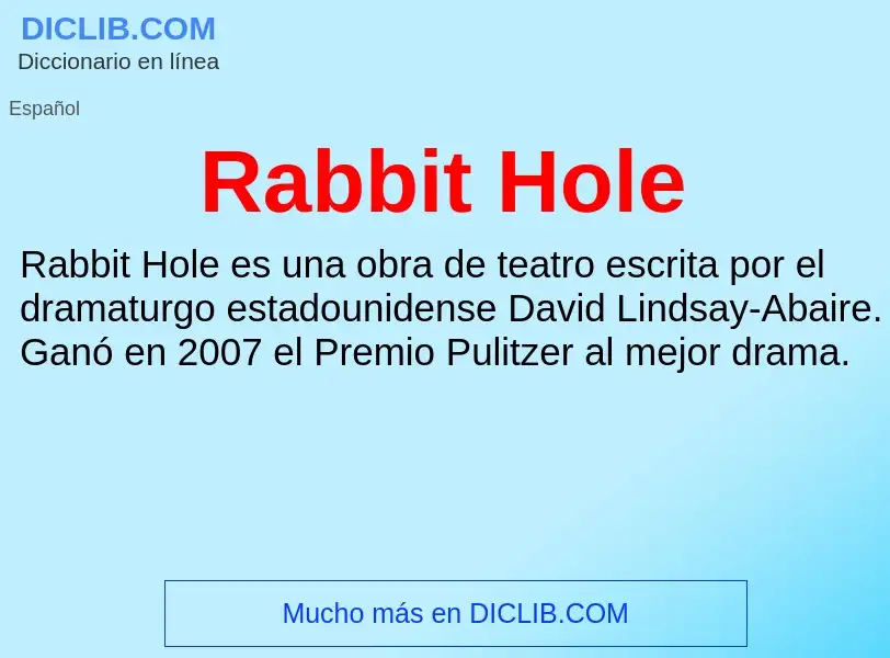 ¿Qué es Rabbit Hole? - significado y definición