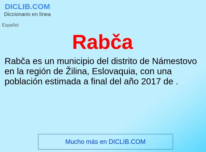 ¿Qué es Rabča? - significado y definición