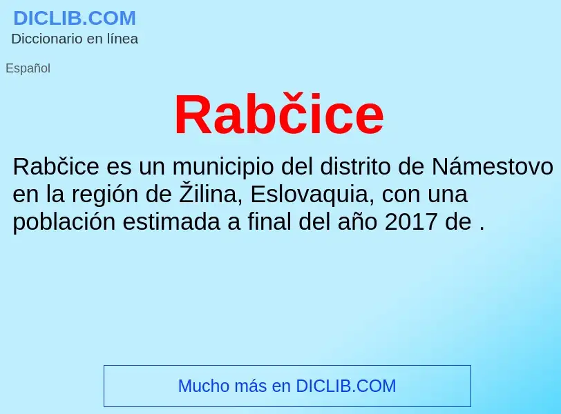 ¿Qué es Rabčice? - significado y definición