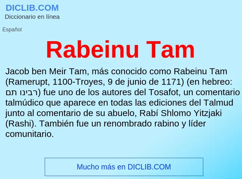 Что такое Rabeinu Tam - определение