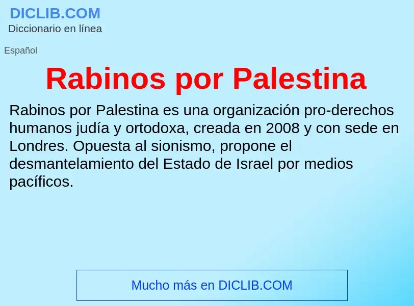 ¿Qué es Rabinos por Palestina? - significado y definición