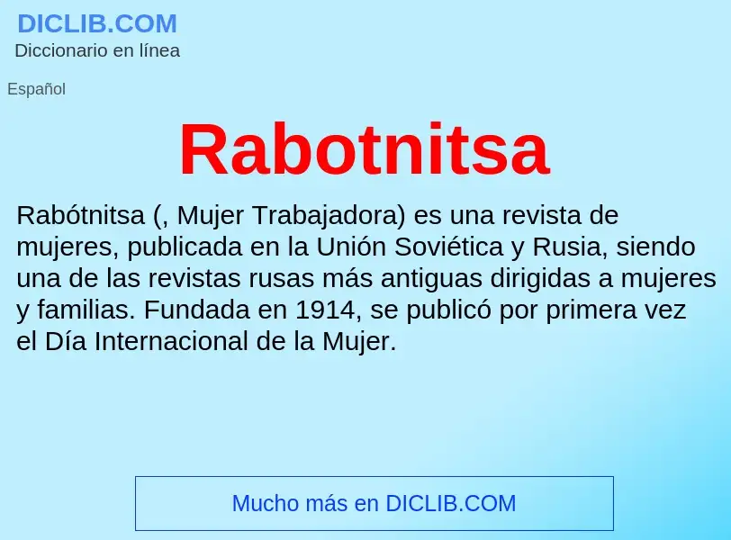 ¿Qué es Rabotnitsa? - significado y definición