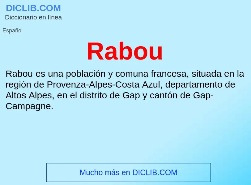 ¿Qué es Rabou? - significado y definición