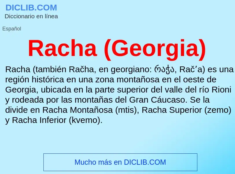 ¿Qué es Racha (Georgia)? - significado y definición