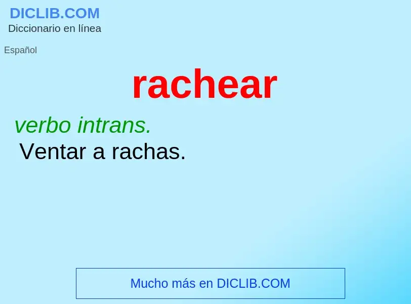 What is rachear - meaning and definition