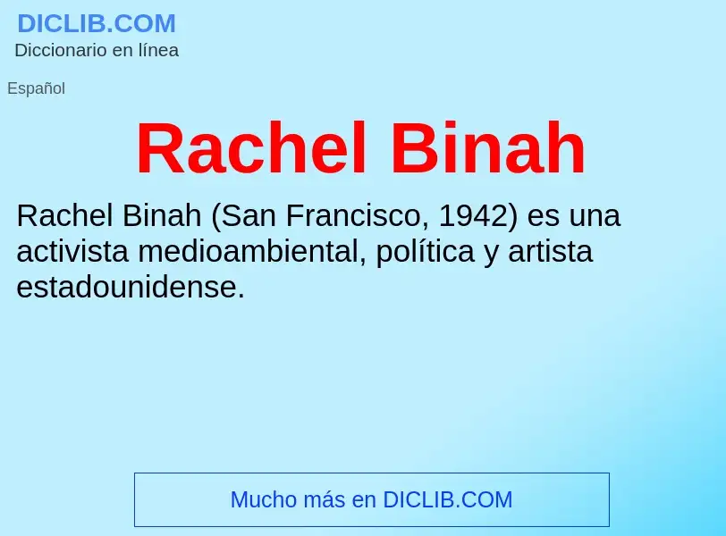 ¿Qué es Rachel Binah? - significado y definición