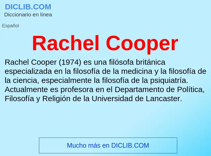 ¿Qué es Rachel Cooper? - significado y definición