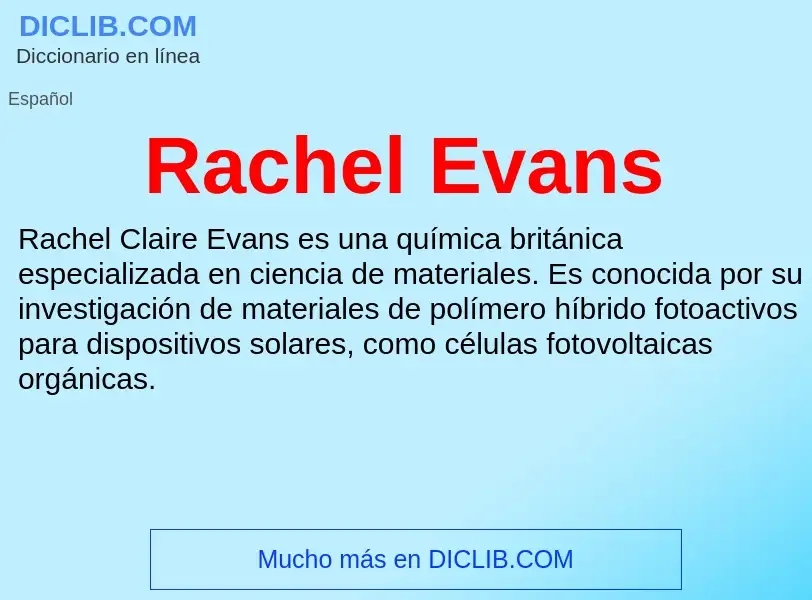 ¿Qué es Rachel Evans? - significado y definición