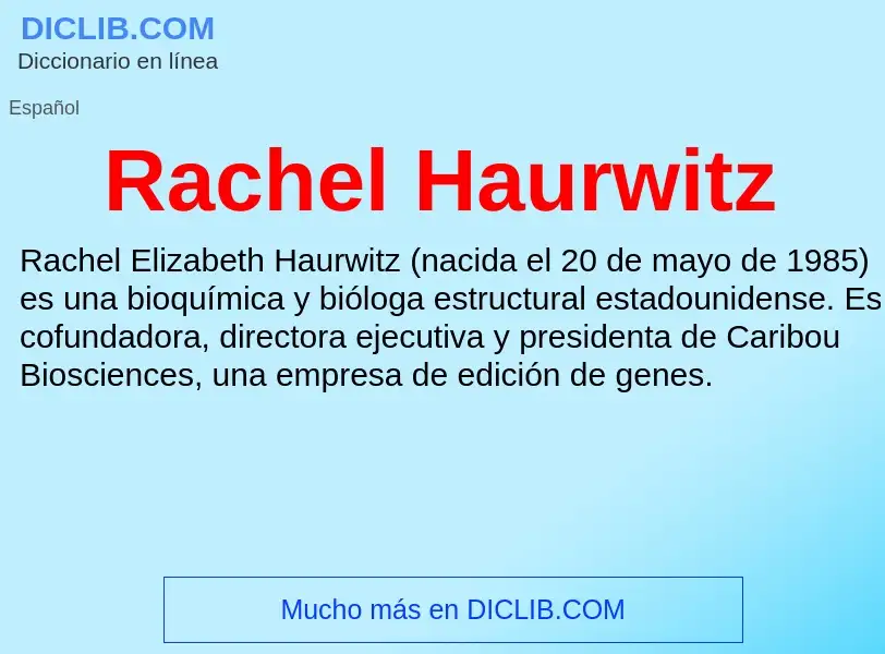 ¿Qué es Rachel Haurwitz? - significado y definición