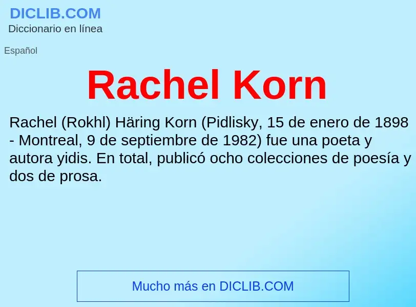 ¿Qué es Rachel Korn? - significado y definición