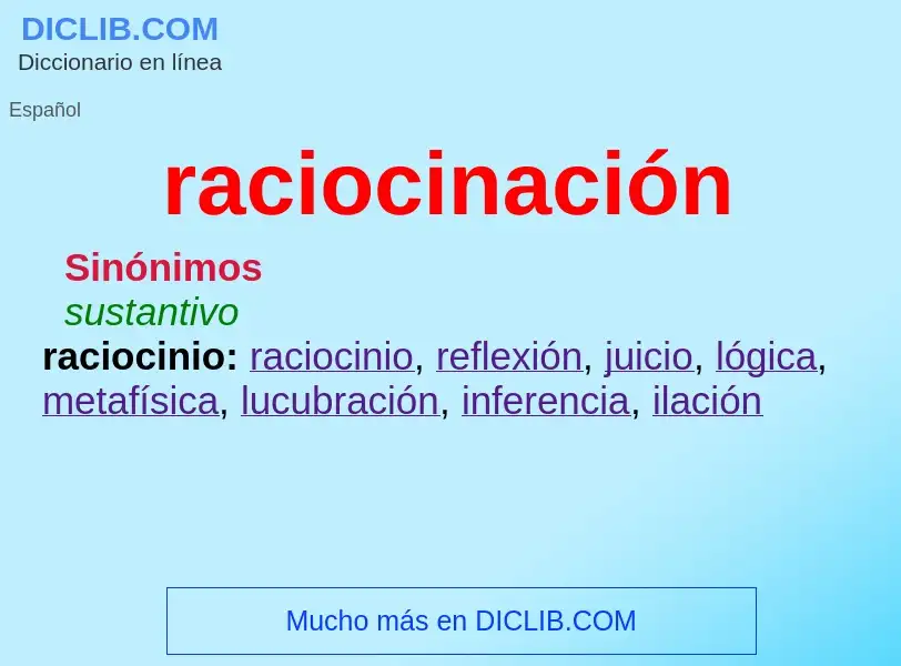 What is raciocinación - definition