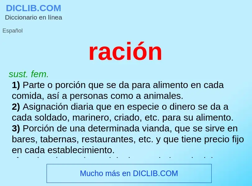 What is ración - meaning and definition