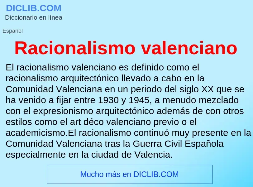 ¿Qué es Racionalismo valenciano? - significado y definición