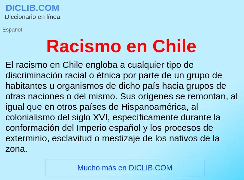 ¿Qué es Racismo en Chile? - significado y definición