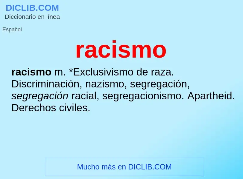 Что такое racismo - определение