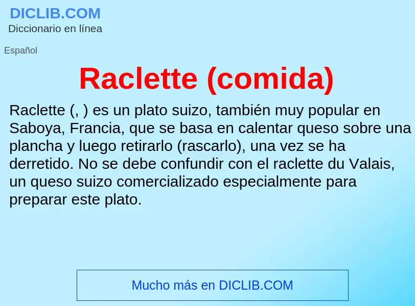 ¿Qué es Raclette (comida)? - significado y definición