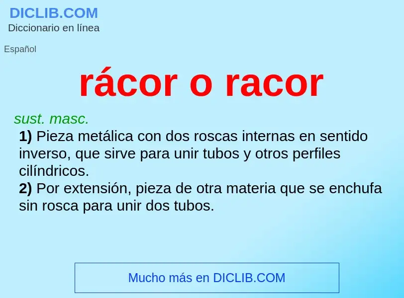 Wat is rácor o racor - definition