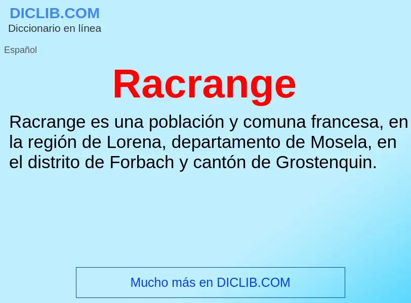 ¿Qué es Racrange? - significado y definición