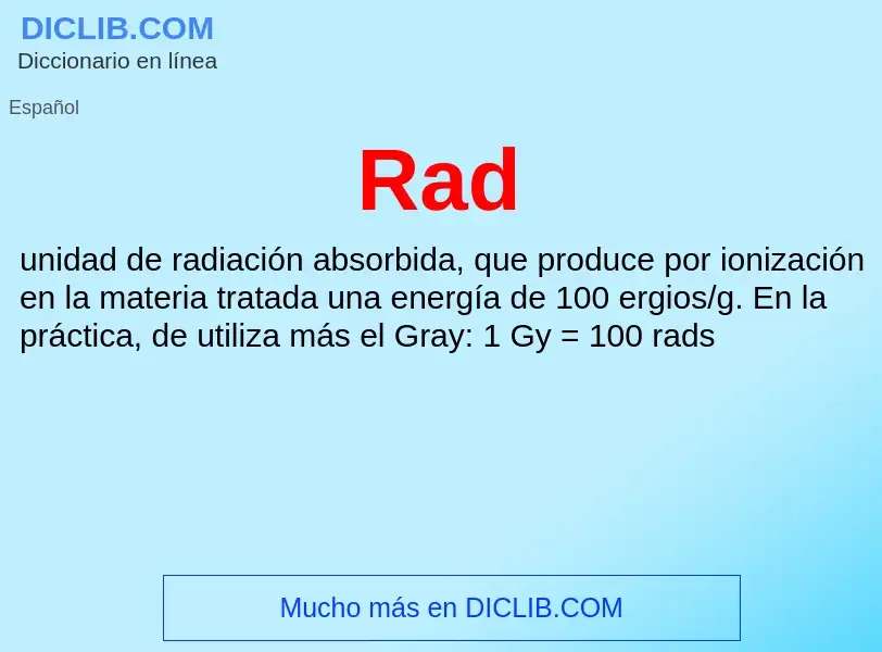 ¿Qué es Rad? - significado y definición