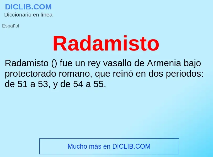 ¿Qué es Radamisto? - significado y definición