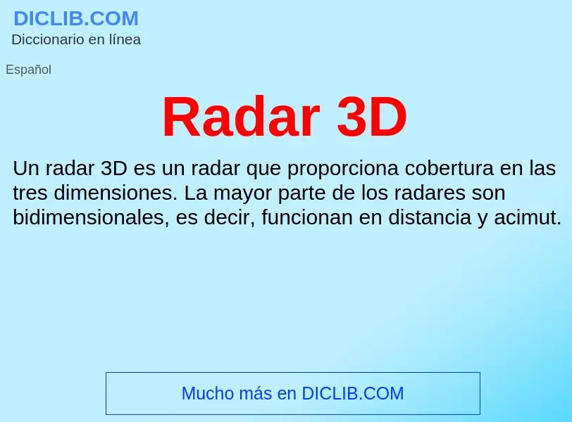 ¿Qué es Radar 3D? - significado y definición