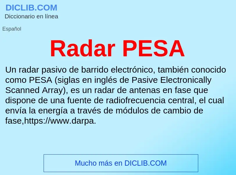 ¿Qué es Radar PESA? - significado y definición