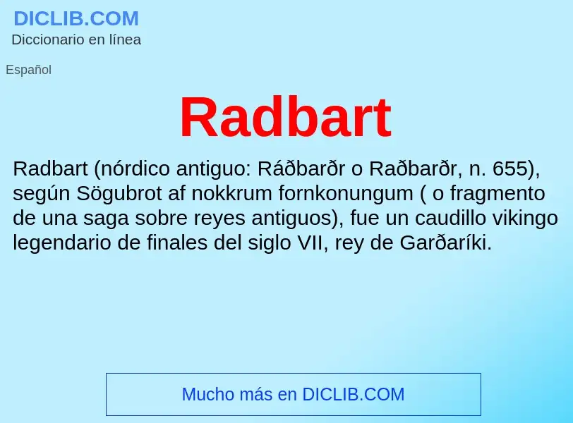 ¿Qué es Radbart? - significado y definición