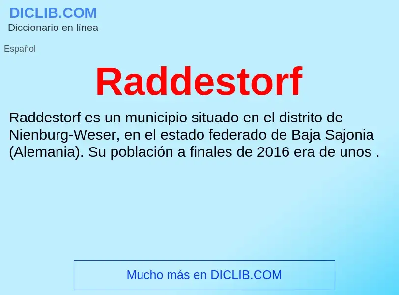 ¿Qué es Raddestorf? - significado y definición