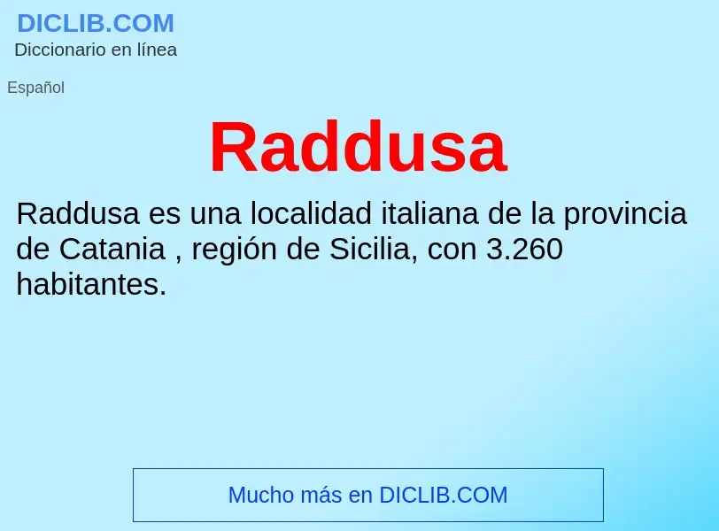 ¿Qué es Raddusa? - significado y definición