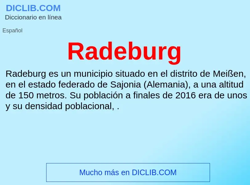 ¿Qué es Radeburg? - significado y definición