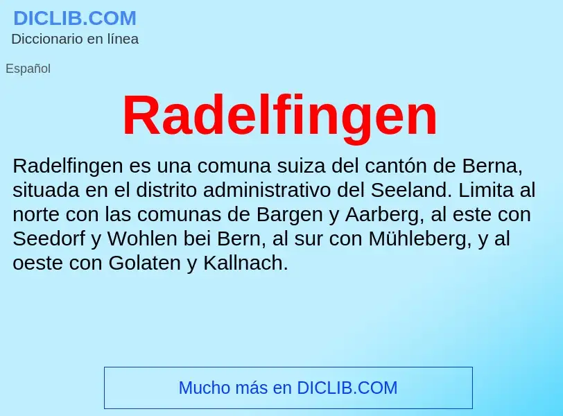 ¿Qué es Radelfingen? - significado y definición