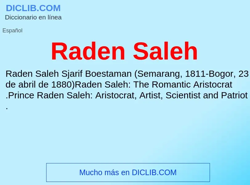 ¿Qué es Raden Saleh? - significado y definición