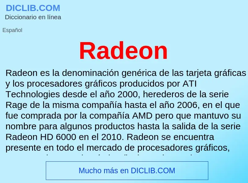 ¿Qué es Radeon? - significado y definición