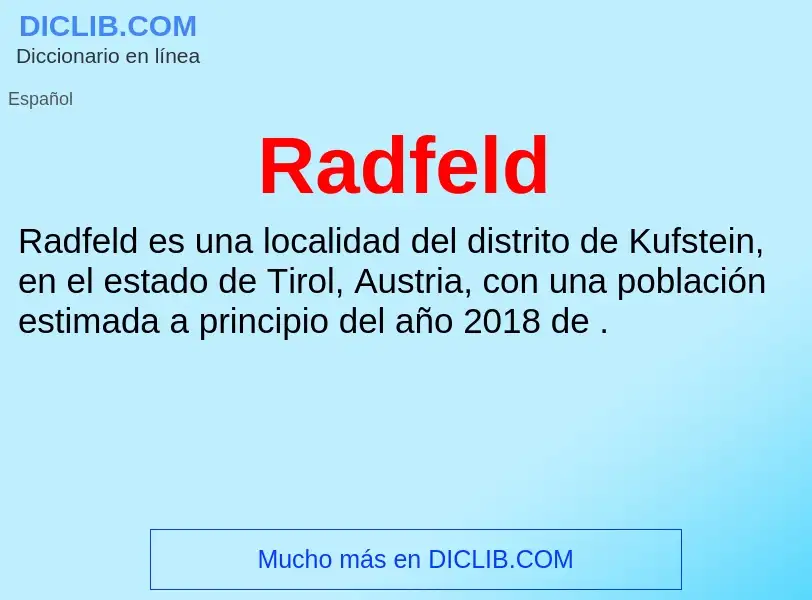 ¿Qué es Radfeld? - significado y definición