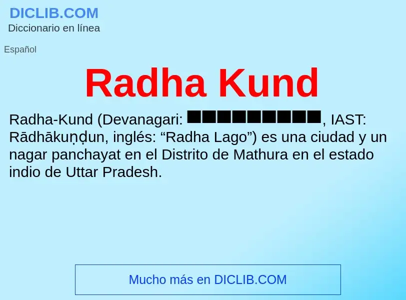 ¿Qué es Radha Kund? - significado y definición