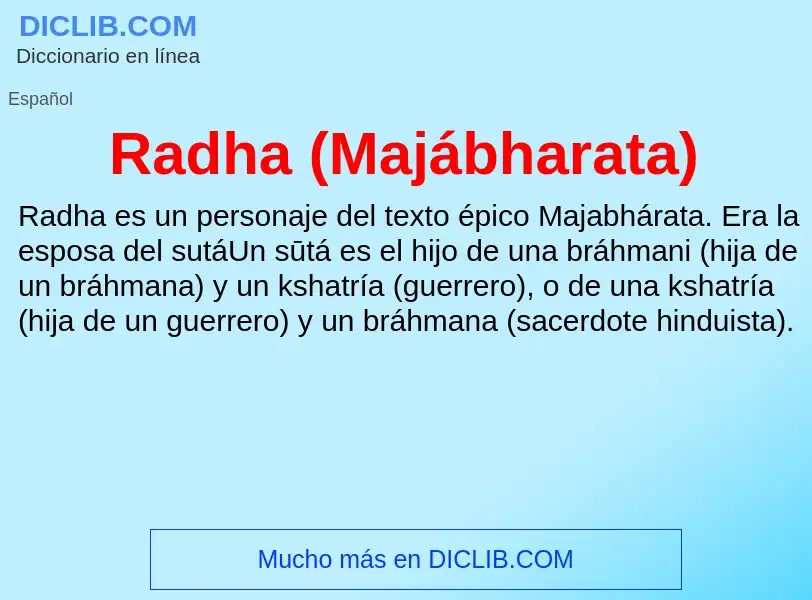 ¿Qué es Radha (Majábharata)? - significado y definición