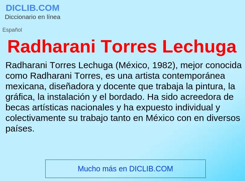 ¿Qué es Radharani Torres Lechuga? - significado y definición