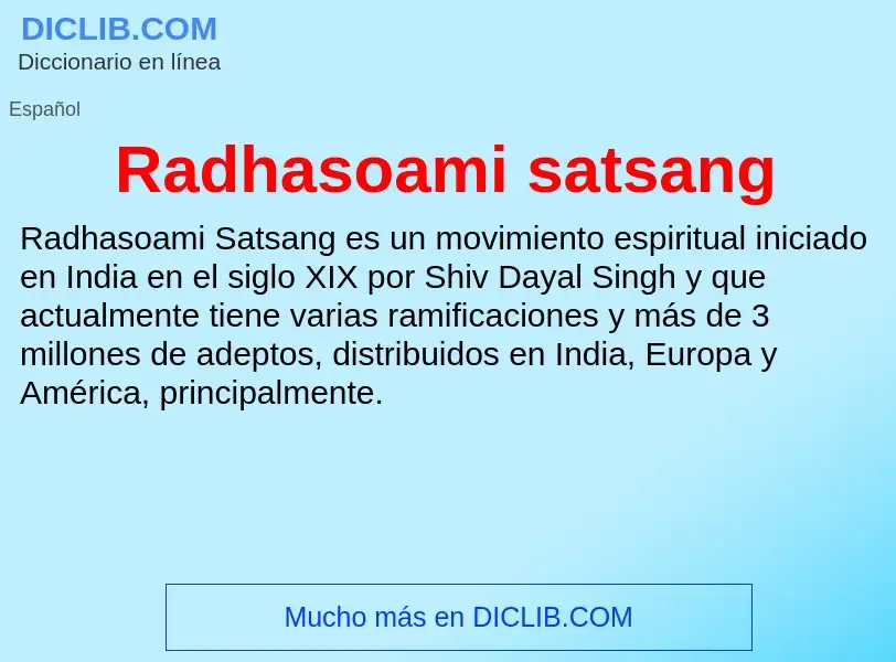 ¿Qué es Radhasoami satsang? - significado y definición