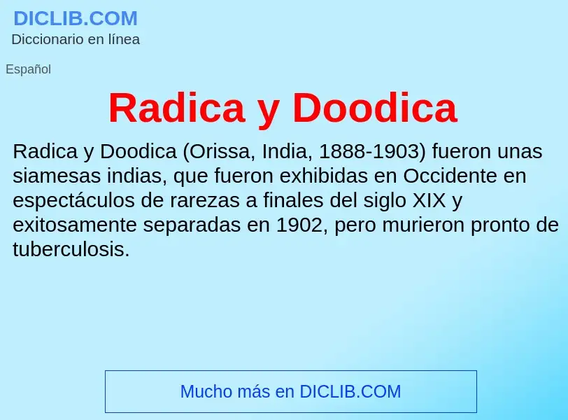 ¿Qué es Radica y Doodica? - significado y definición