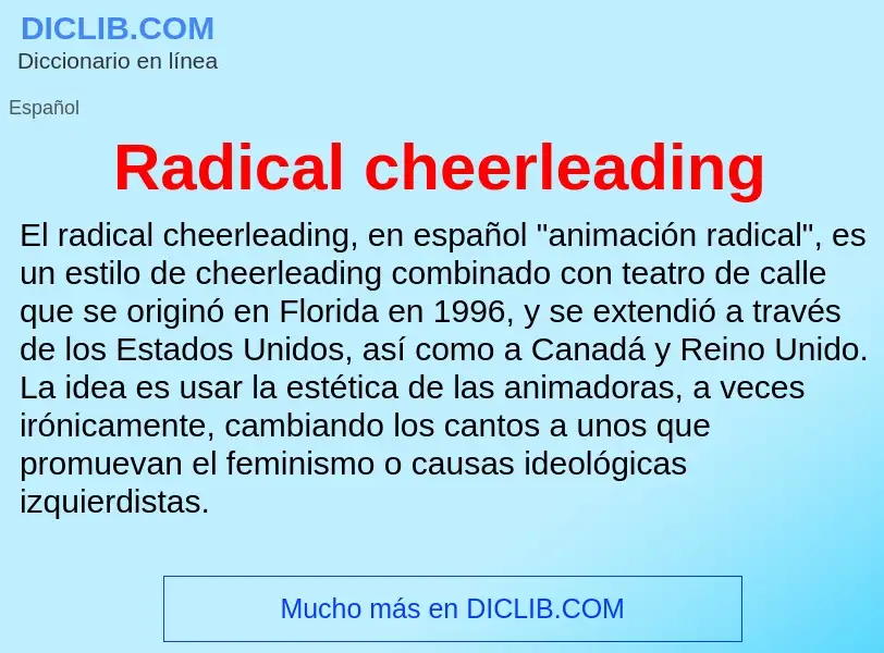 Che cos'è Radical cheerleading - definizione