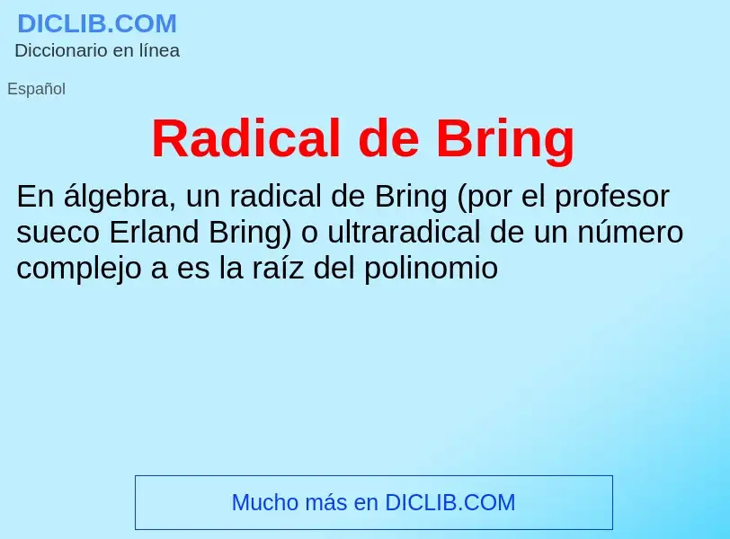 ¿Qué es Radical de Bring? - significado y definición