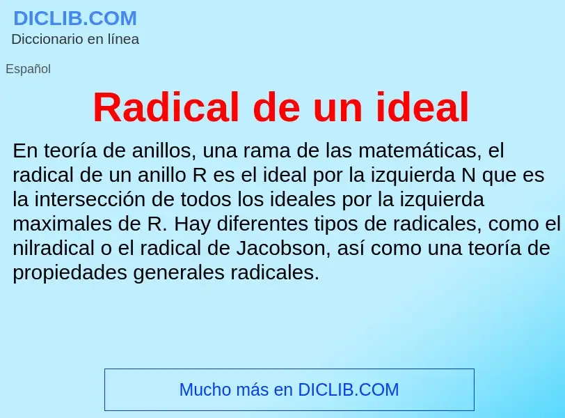 ¿Qué es Radical de un ideal? - significado y definición