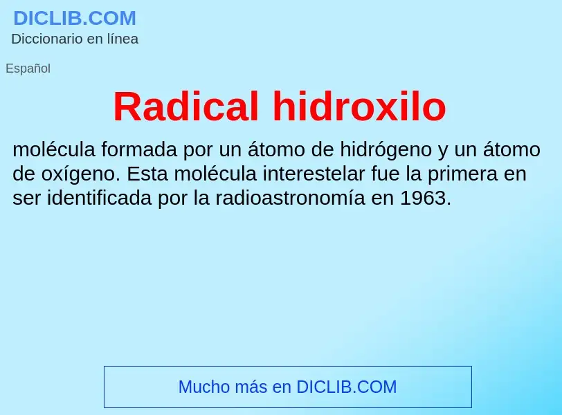 ¿Qué es Radical hidroxilo? - significado y definición