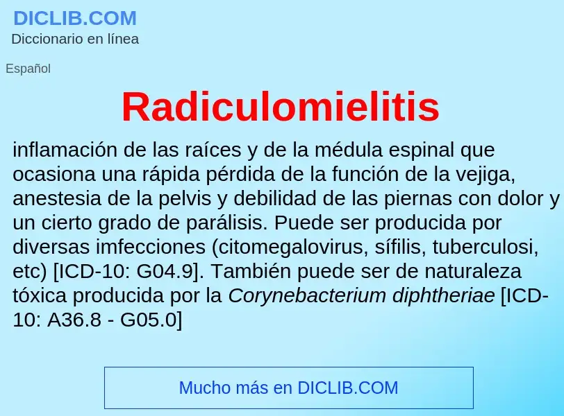 ¿Qué es Radiculomielitis? - significado y definición