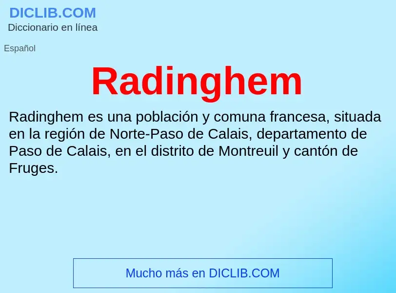 ¿Qué es Radinghem? - significado y definición