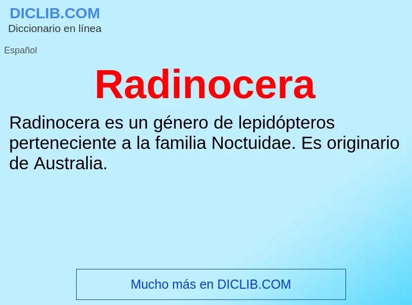 ¿Qué es Radinocera? - significado y definición