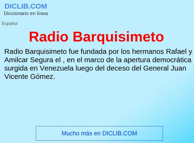 ¿Qué es Radio Barquisimeto? - significado y definición