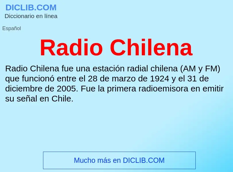 ¿Qué es Radio Chilena? - significado y definición